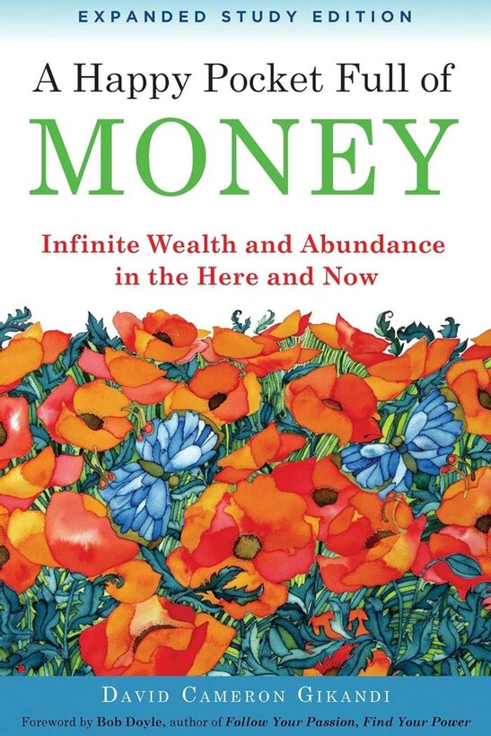 A Happy Pocket Full of Money by David Cameron Gikandi